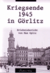 Kriegsende in Görlitz